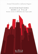 Discriminations dans la ville
